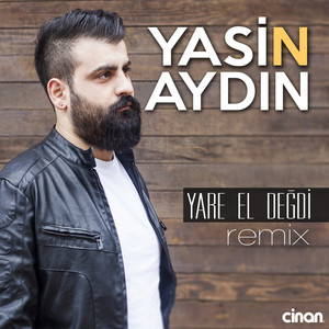 Yare El Değdi (Remix)