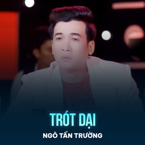 Trót Dại