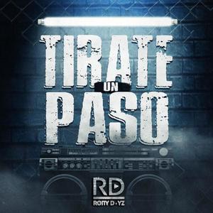 Tirate un Paso (Explicit)