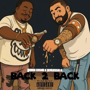 Back 2 Back (feat. BigBossBTO) (Explicit)