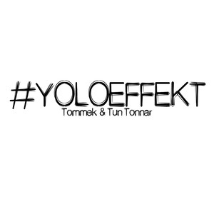 #yoloeffekt (Explicit)