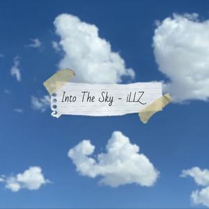 Into The Sky (Explicit)
