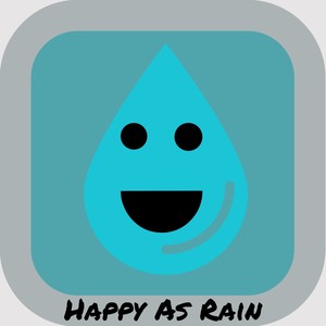 Happy as Rain