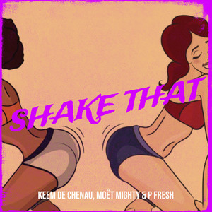 Shake That (Explicit)