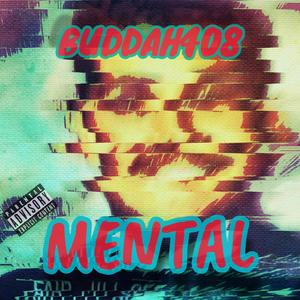 Mental (Explicit)