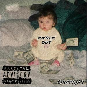 Knock Out (Explicit)