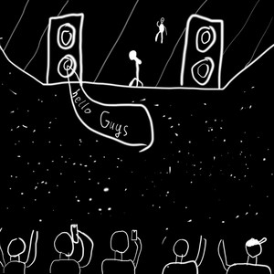 Hello Guys (Explicit)