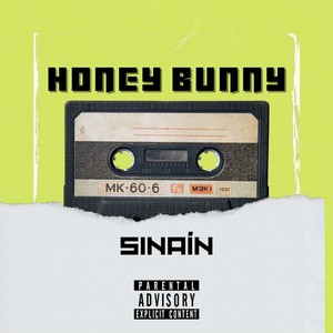 Honey Bunny (Explicit)