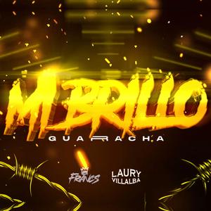 Mi Brillo Guaracha (feat. Laury Villalba)