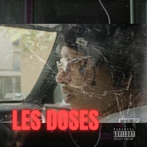LES DOSES (Explicit)