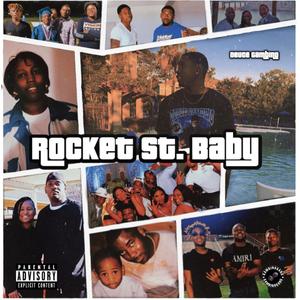 Rocket St. Baby (Explicit)