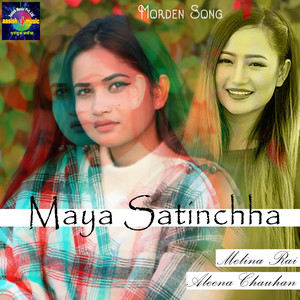 Maya Satinchha