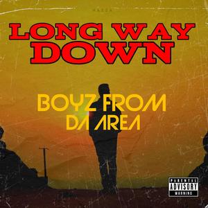 Long Way Down (Explicit)