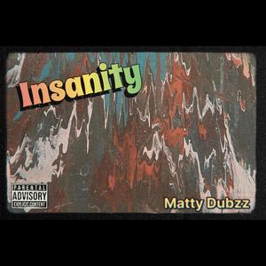 Insanity (Explicit)