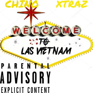 Welcome To Las Vietnam (Explicit)