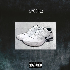 Nike Shox (Explicit)