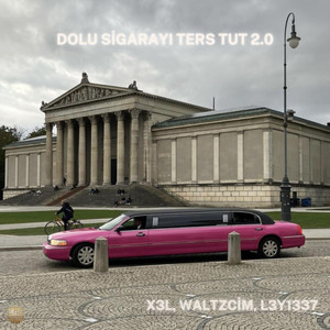 x3l - Dolu Sigarayı Ters Tut 2.0