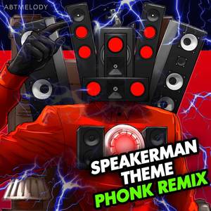 Speakerman Theme Phonk (Speed Up)