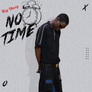 No Time (Explicit)