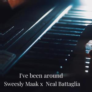 Been Around (feat. Neal Battaglia)