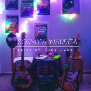 Cósmica Inaudita (feat. Inés Mauri)