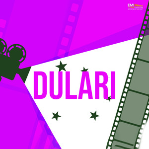 Dulari (Original Motion Picture Soundtrack)