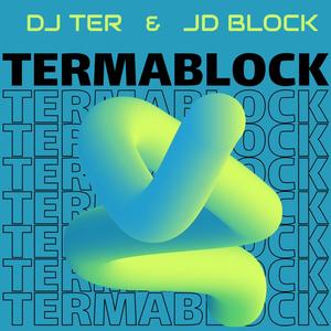 TERMABLOCK (feat. DJ Ter)