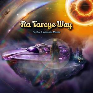 Ra Fareye Way