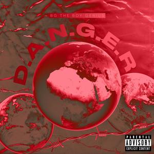 D.A.N.G.E.R (Explicit)