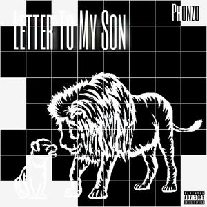 Letter To My Son (Explicit)