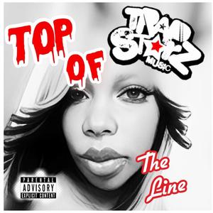 Top Of The Line (Explicit)