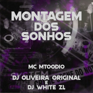 MONTAGEM DOS SONHOS (Explicit)