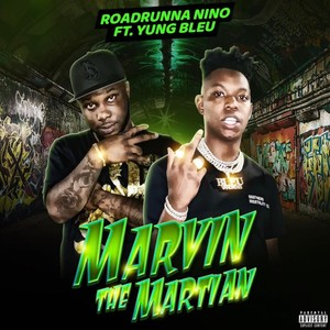 MARVIN THE MARTIAN (feat. YUNG BLEU) [Explicit]