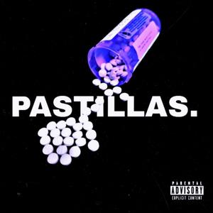 Pastilla(feat. IVANCIITOH & Alto Voltaje) (Explicit)