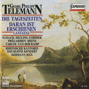 TELEMANN, G.P.: Tageszeiten (Die) / Daran ist erschienen die Liebe Gottes (Max)