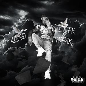 Letter 2 Freak 2 (Explicit)