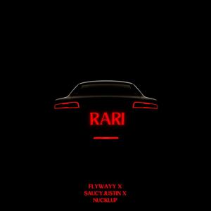 Rari (feat. Saucy Justin & Nucklup) [Explicit]