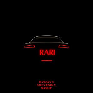 Rari (feat. Saucy Justin & Nucklup) (Explicit)