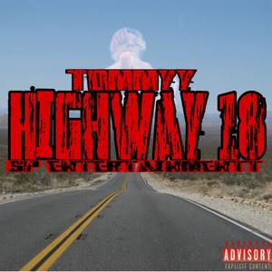 Highway 18 (Explicit)