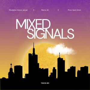 Mixed Signals