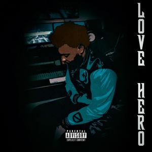 LOVE-HERO (Explicit)