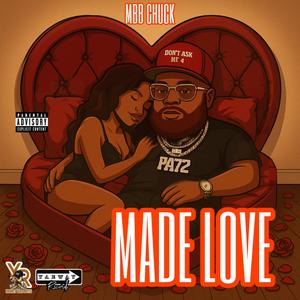 Made Love (Explicit)