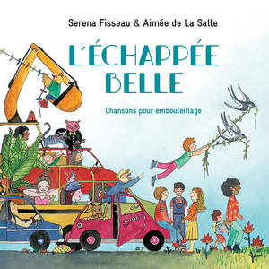 L’échappée Belle, chansons pour embouteillage