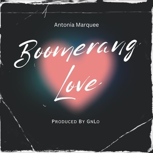 Boomerang Love (feat. Gnlo)