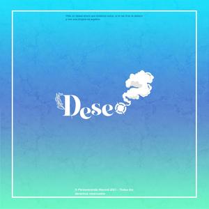 Deseo (feat. Kidd Blanco, Lulu Castillo, Evhe & Explosivo el Mas Completo) [Explicit]