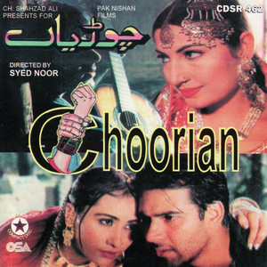 Chooriyan (Pakistani Film Soundtrack)