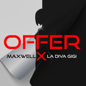 Offer (feat. La Diva GiGi) [Explicit]