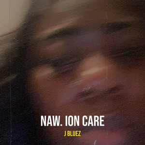 Naw. Ion Care (Explicit)