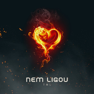 NEM LIGOU (Explicit)