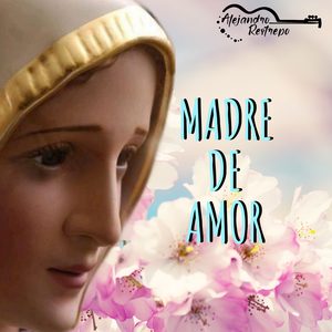 Madre de Amor